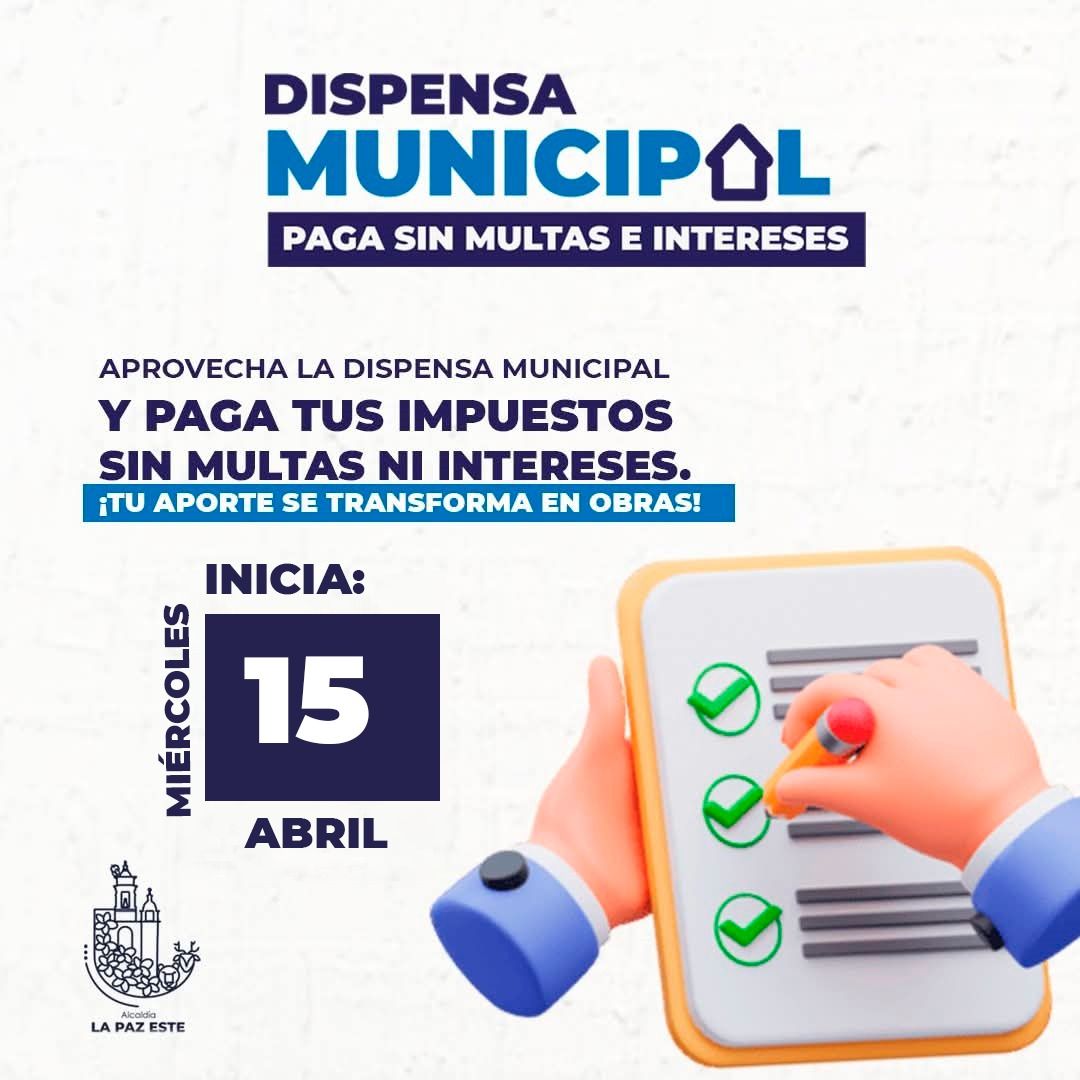 Este 15 de abril inicia la Dispensa Municipal 🗓️ Una oportunidad para que pongas tus impuestos al día sin recargos ni multas y sigas contribuyendo al desarrollo.
