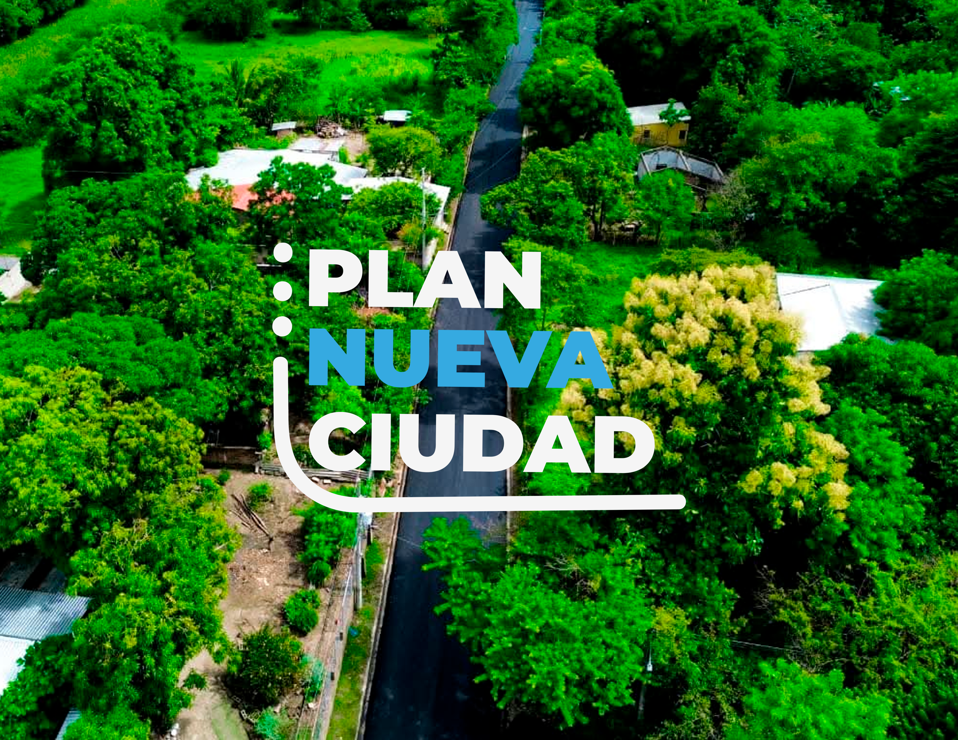 PLAN NUEVA CIUDAD